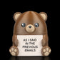 Steady Bear - Figurină 3D amuzantă